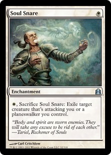 Soul Snare
 , Sacrifice Soul Snare: Exile target creature that's attacking you or a planeswalker you control.